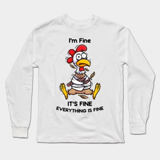 Cluck-tastic Serenity: Embracing Calm with the Fine Chicken Design Long Sleeve T-Shirt